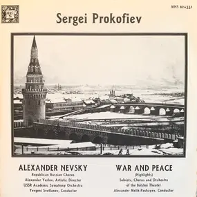 Sergej Prokofjew - Alexander Nevsky / War And Peace (Highlights)