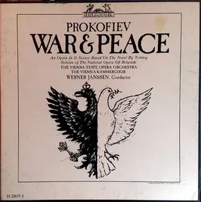 Sergej Prokofjew - War & Peace - An Opera In 11 Scenes Based On The Novel By Tolstoy