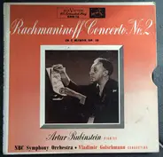 Sergei Vasilyevich Rachmaninoff , Arthur Rubinstein , NBC Symphony Orchestra • Vladimir Golschmann - Concerto No. 2 In C Minor, Op. 18