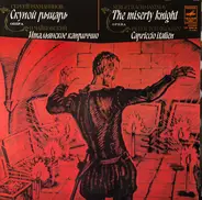 Rachmaninoff / Tchaikovsky - The Miserly Knight / Capriccio Italien