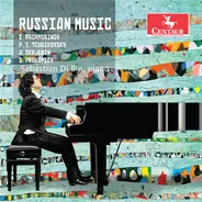 Sergei Vasilyevich Rachmaninoff , Pyotr Ilyich Tchaikovsky , Alexander Scriabine , Sergei Prokofiev - Russian Music