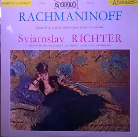 Sergej Rachmaninoff - Concerto N° 2 En Ut Mineur Pour Piano Et Orchestre