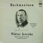 Sergei Vasilyevich Rachmaninoff - Klavierkonzert Nr. 3 D-Moll Op. 30