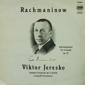 Sergej Rachmaninoff - Klavierkonzert Nr. 3 D-Moll Op. 30