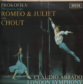 Sergej Prokofjew - Movements From Romeo And Juliet And Chout