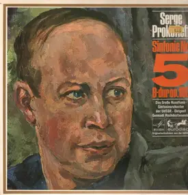 Sergej Prokofjew - Sinfonie Nr. 5 B-dur op.100 (Roshdestwensky)