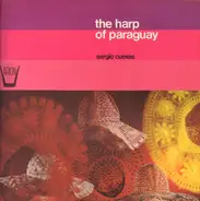 Sergio Cuevas - The Harp Of Paraguay