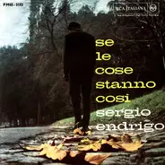 Sergio Endrigo - Se Le Cose Stanno Così