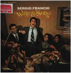 Sergio Franchi - Wine & Song