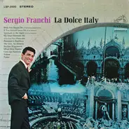 Sergio Franchi - La Dolce Italy