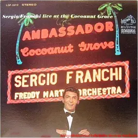 Sergio Franchi - Live at the Cocoanut Grove