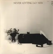 Seri Ishikawa - Never Letting Go