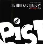 Sex Pistols - The Filth And The Fury - A Sex Pistols Film