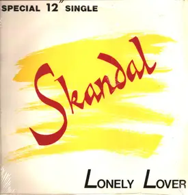 Skandal - Lonely Lover