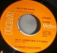 Skeeter Davis - I'm A Lover (Not A Fighter) / I Didn't Cry Today