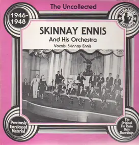 Skinnay Ennis - The Uncollected - 1946-1948