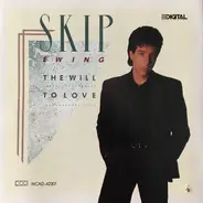 Skip Ewing - The Will To Love