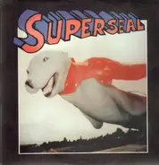 Skratchy Seal - Super Seal Breaks