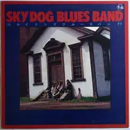 Sky Dog Blues Band - スカイドッグ・ブルース・バンド