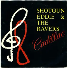 The Ravers - Cadillac