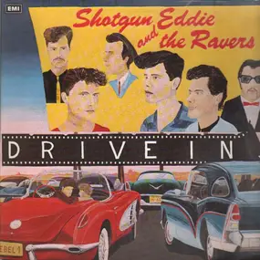 The Ravers - Drive-In