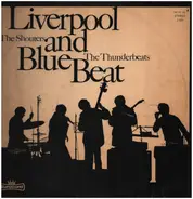 Shouters & Thunderbeats - Liverpool And Blue Beat