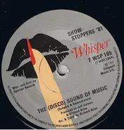 Show-Stoppers '81 - The (Disco) Sound Of Music / The Sound Of Rapping