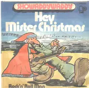 Showaddywaddy - Hey Mister Christmas