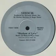 Shock - Give It To Me Baby / Rhythm Of Love