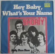 Shorty - Hey Baby, What's Your Name