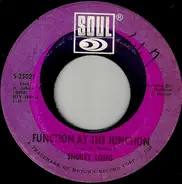 Shorty Long - Function At The Junction / Call On Me
