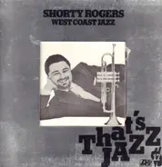 Shorty Rogers - West Coast Jazz