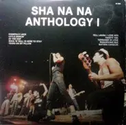 Sha Na Na - Anthology I