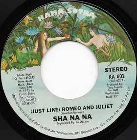 Sha Na Na - (Just Like) Romeo And Juliet