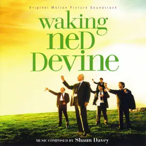 Shaun Davey - Waking Ned Devine: Original Motion Picture Soundtrack
