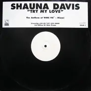 Shauna Davis - Try My Love