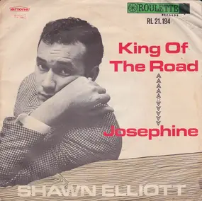 Shawn Elliott - King Of The Road / Josephine