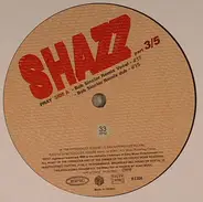 Shazz - Pray / Carry On (Remixes Part 3 / 5)