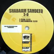 Shabaam Sahdeeq - 3-D