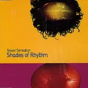 Shades Of Rhythm - Sweet Sensation