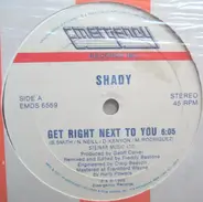 Shady Owens - Get Right Next To You