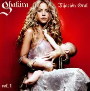 Shakira - Fijación Oral (Vol. 1)