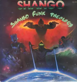 Shango - Shango Funk Theology