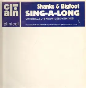 Shanks & Bigfoot - Sing-A-Long