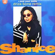 Shanice - I Love Your Smile (Driza Bone Remixes)