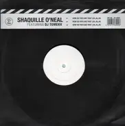 Shaquille O'neal feat. DJ Tomekk - How Do You Like That (ja, ja, ja)