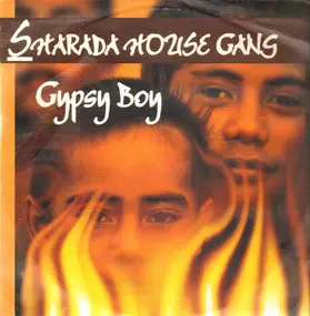 sharada house gang - Gypsy Boy
