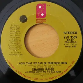 Harold Melvin - Hope That We Can Be Together Soon / Be For Real