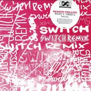 Sharon Phillips - Want 2 / Need 2 Remixes