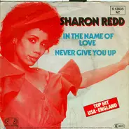 Sharon Redd - In The Name Of Love / Never Give You Up